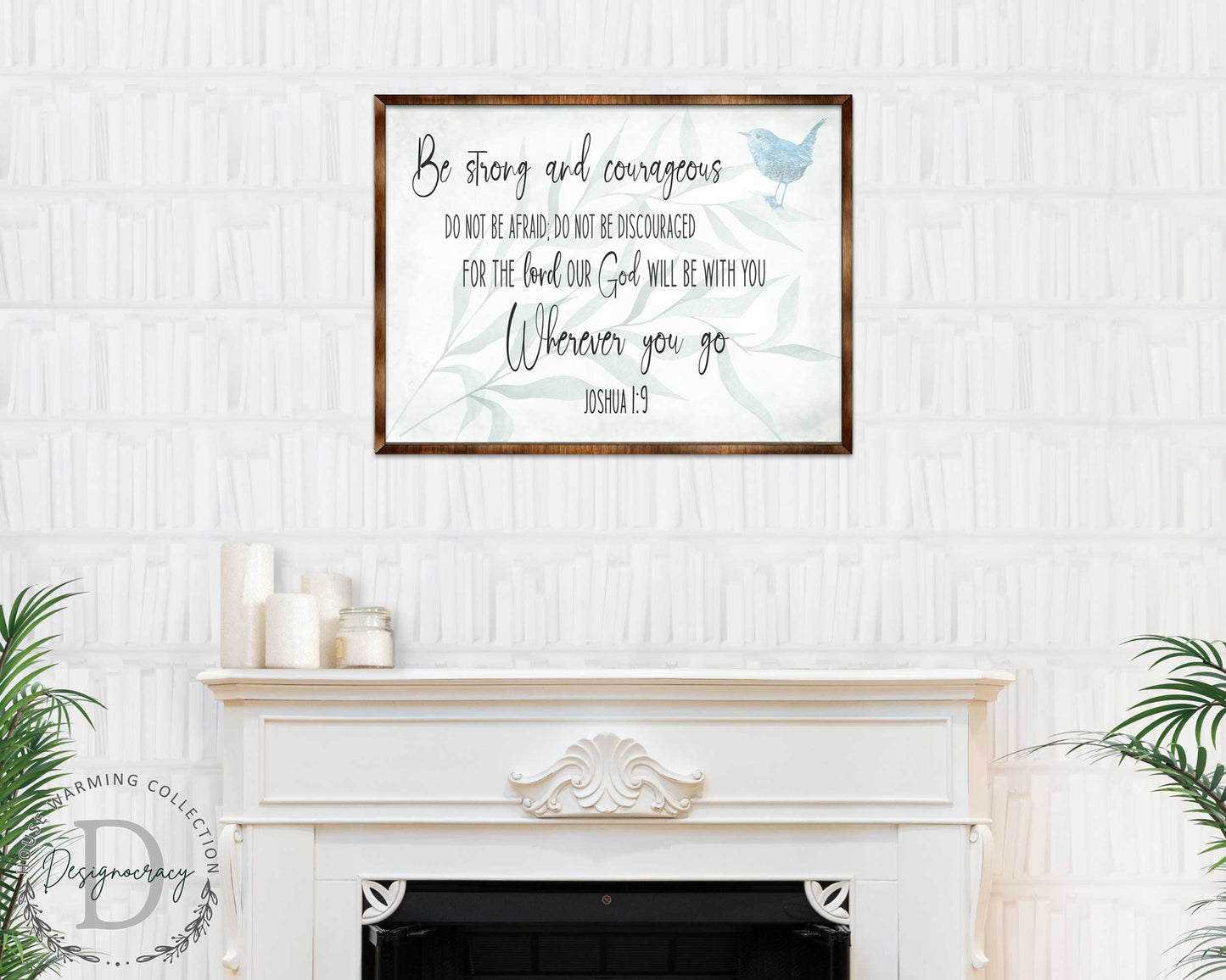 Be Strong and Courageous - God Will Be With You (Joshua 1:9) - Wooden Scripture Wall Art