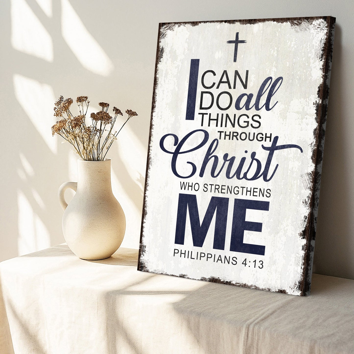 I Can Do All Things Through Christ - Philippians 4:13 - Wall Art