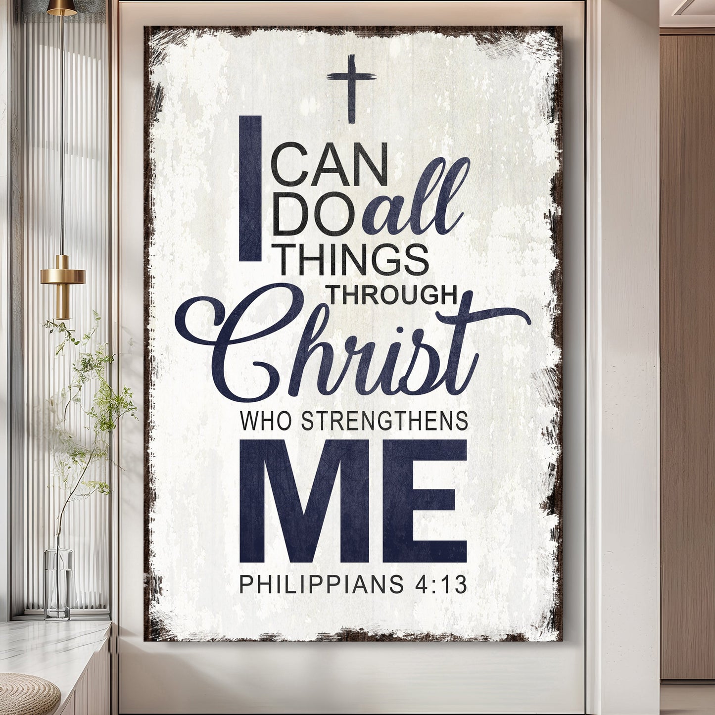 I Can Do All Things Through Christ - Philippians 4:13 - Wall Art