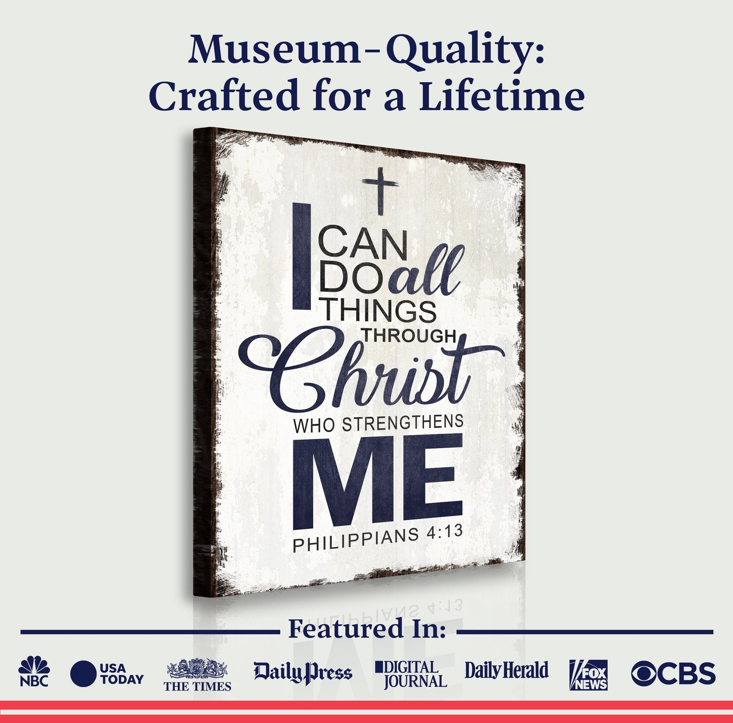 I Can Do All Things Through Christ - Philippians 4:13 - Wall Art