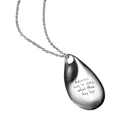 Heaven Has in Store What Thou Hast Lost - Teardrop Pendant Necklace