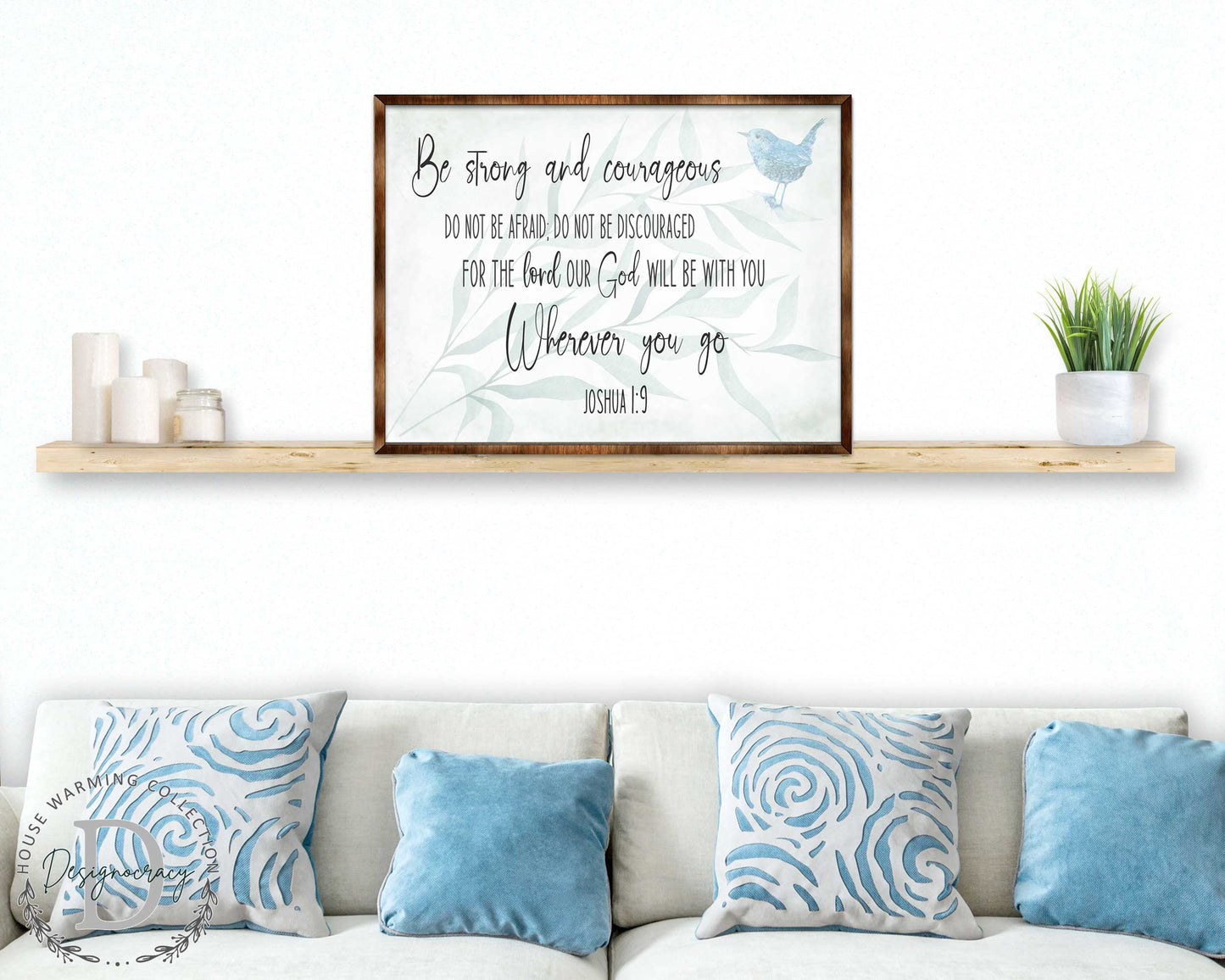 Be Strong and Courageous - God Will Be With You (Joshua 1:9) - Wooden Scripture Wall Art