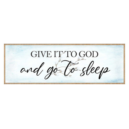 Give It to God and Go to Sleep - Wooden Religious Wall Art