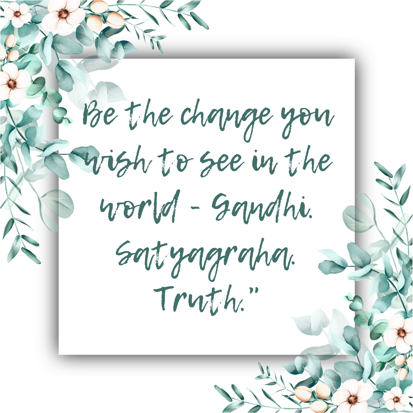 Be the Change You Wish to See - Gandhi Cuff Bracelet