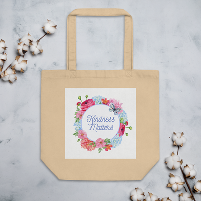 "Kindness Matters" Organic Cotton Tote Bag