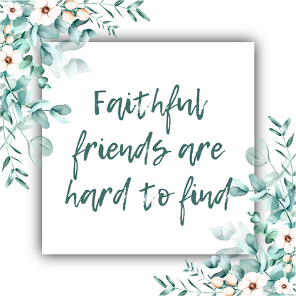 Faithful Friends Are Hard to Find - Heart Necklace