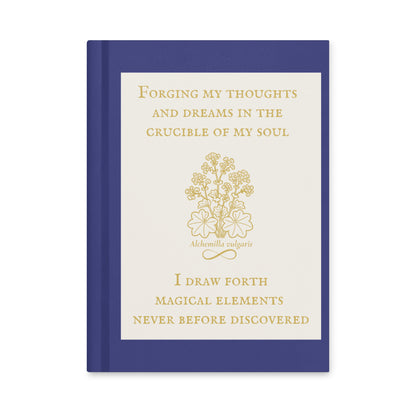 Forging My Thoughts and Dreams — Hardcover Journal | Lady's Mantle Alchemy