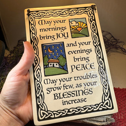 Irish Blessing - May your mornings bring you JOY - Ceramic Wall Art