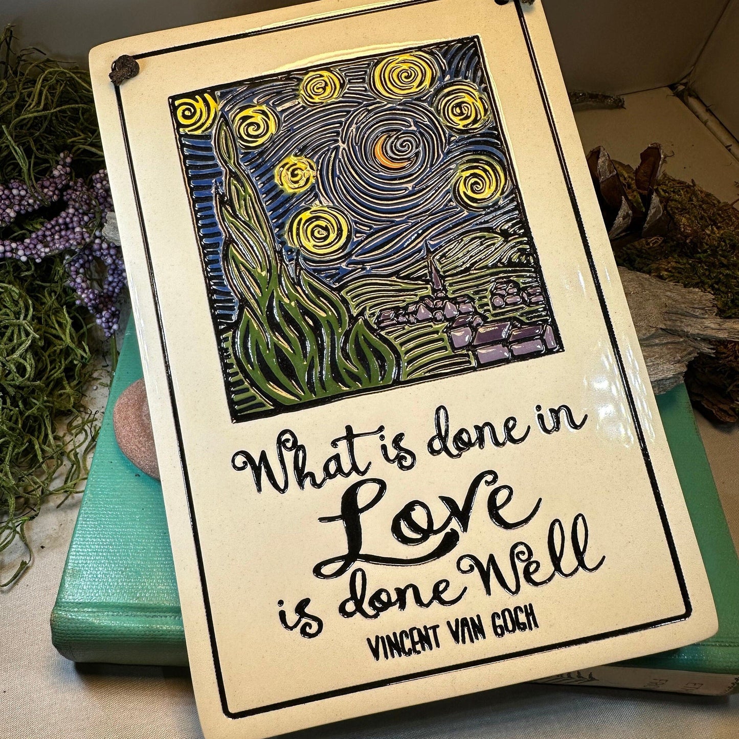 Van Gogh Starry Night - What is done in love is done well - Ceramic Wall Art