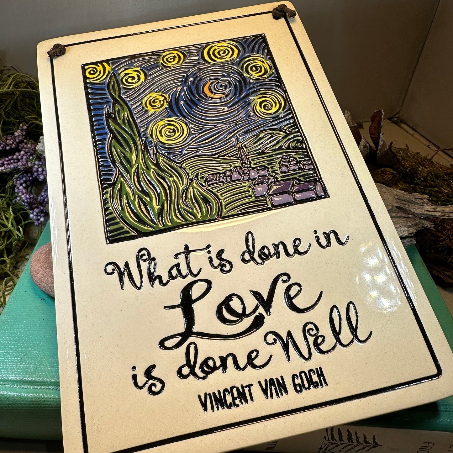 Van Gogh Starry Night - What is done in love is done well - Ceramic Wall Art
