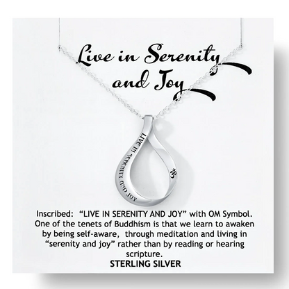 Live in Serenity and Joy (with Om Symbol) - Teardrop Mobius Necklace