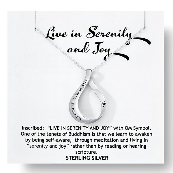 Live in Serenity and Joy (with Om Symbol) - Teardrop Mobius Necklace