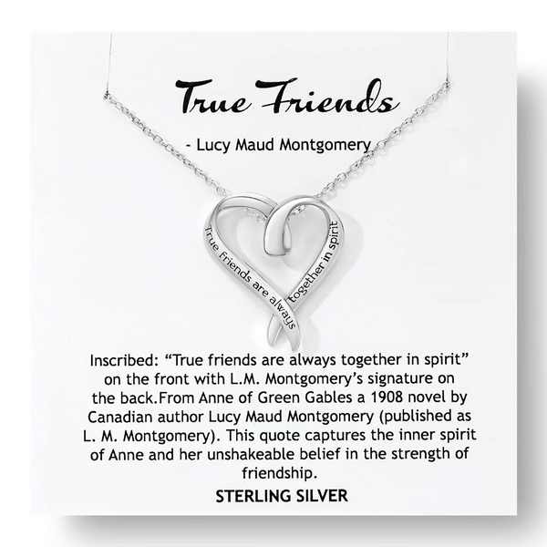 True Friends Are Always Together in Spirit (Anne of Green Gables) - Heart Necklace