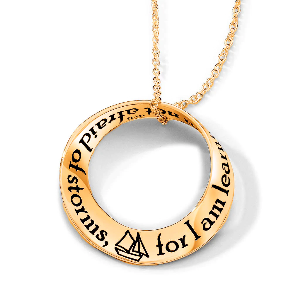 I Am Not Afraid of Storms (Louisa May Alcott) - Mobius Necklace