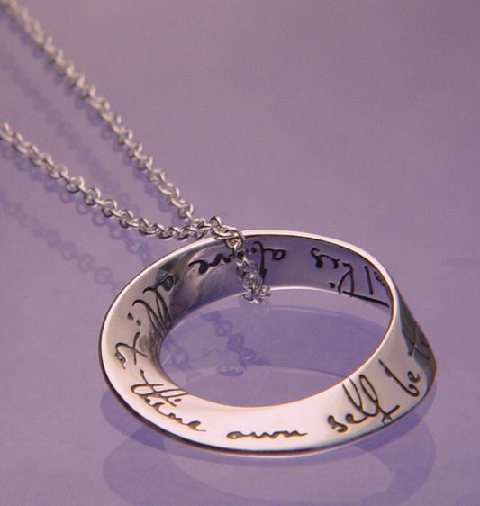 To Thine Own Self Be True (Hamlet) Mobius Necklace