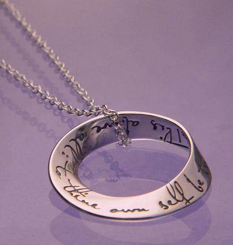 To Thine Own Self Be True (Hamlet) Mobius Necklace