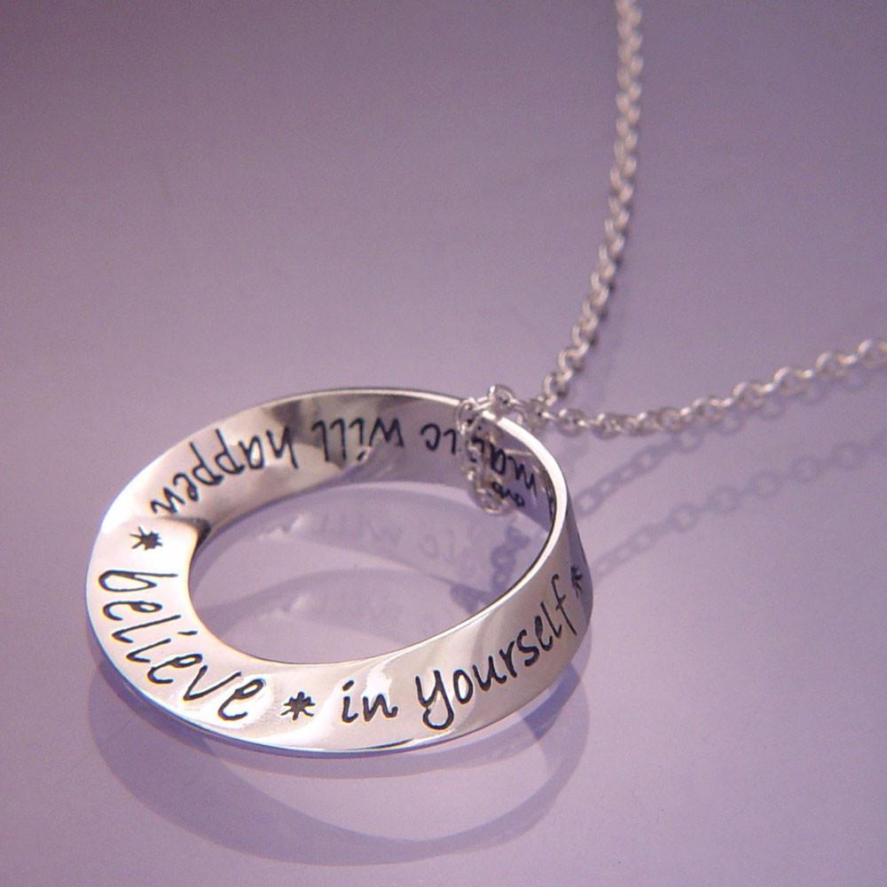 Believe In Yourself and Magic Will Happen - Mobius Necklace