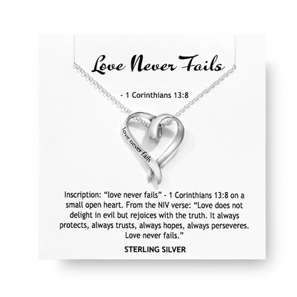 Love Never Fails (First Corinthians) - Heart Necklace