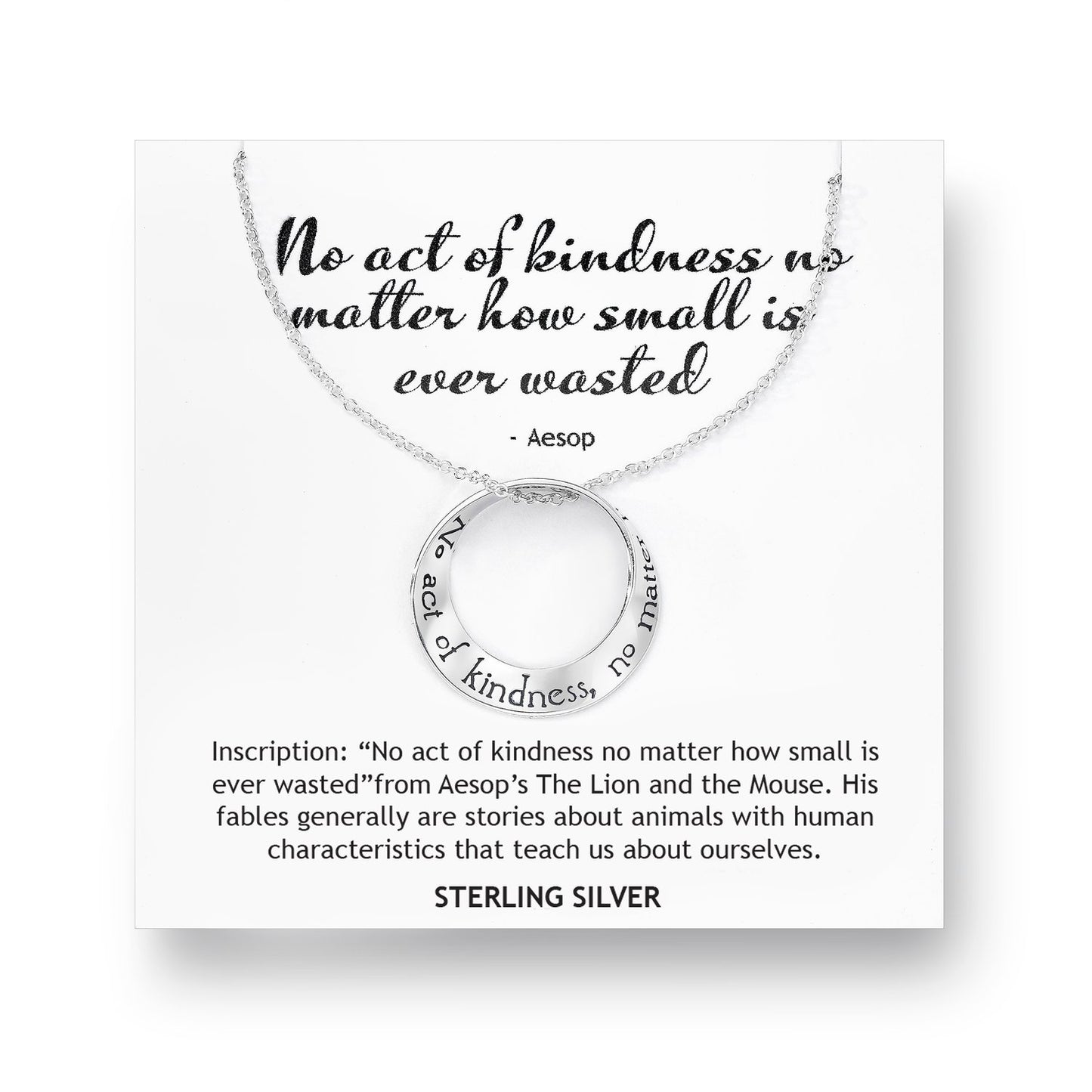 No Act of Kindness... Is Ever Wasted (Aesop) - Mobius Necklace