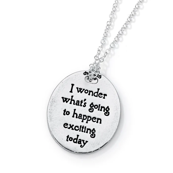 I Wonder What's Going to Happen Exciting Today - Winnie the Pooh Necklace